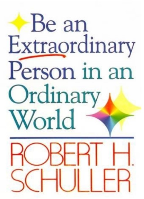 Be an Extraordinary Person in an Ordinary World Orient Paperbacks